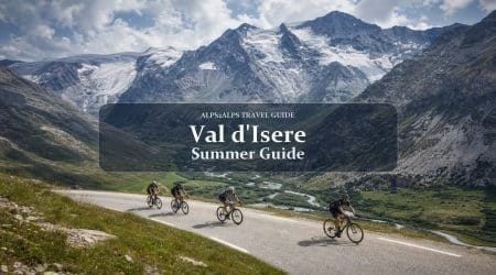 Val d’Isère in Summer: Glacier Skiing & Summer Activities Guide